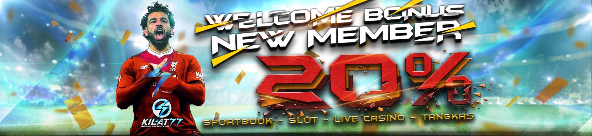 Welcome Bonus New Member Xtra 20%